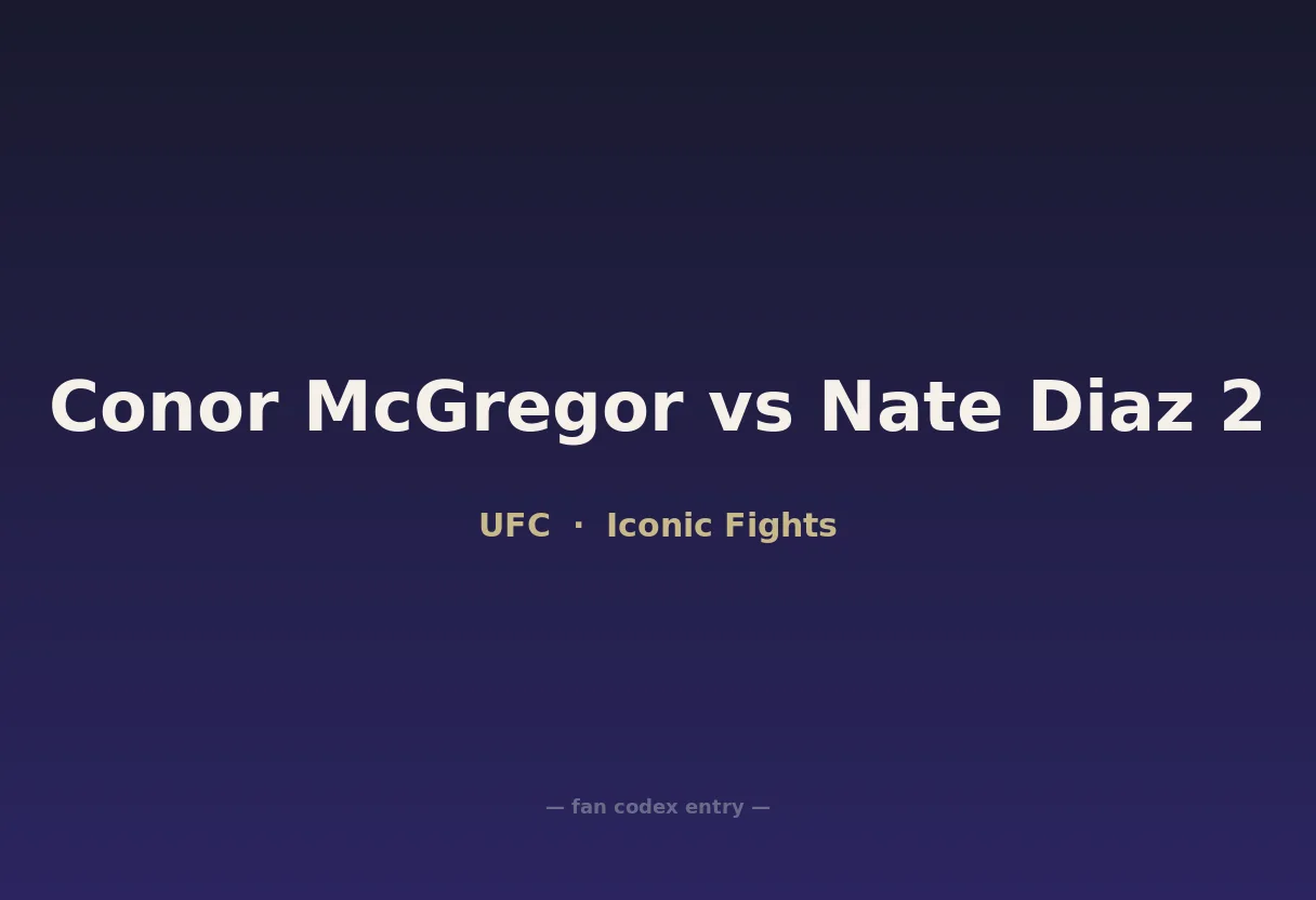 Conor McGregor vs Nate Diaz 2