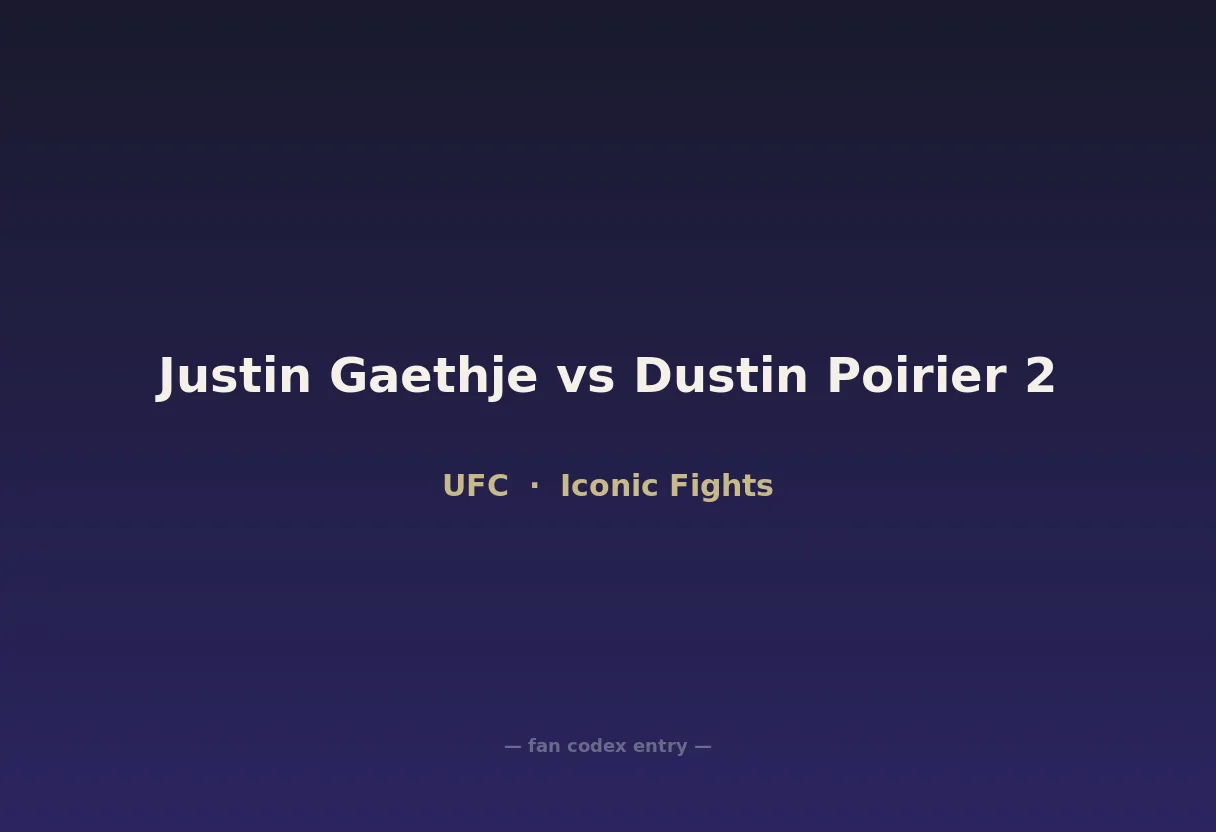 Justin Gaethje vs Dustin Poirier 2