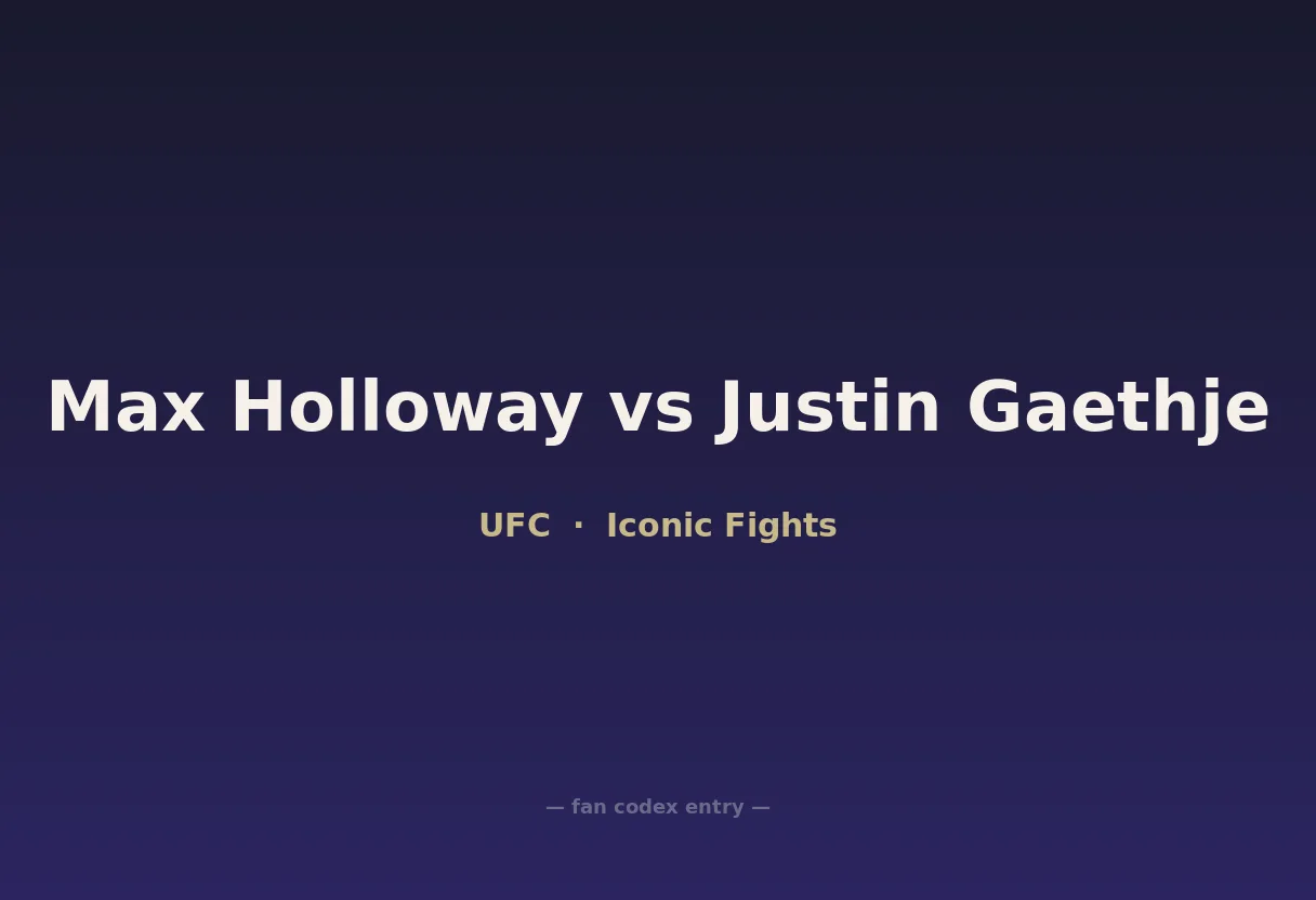 Max Holloway vs Justin Gaethje